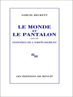 cover image of Le Monde et le Pantalon, suivi de Peintres de l'empêchement